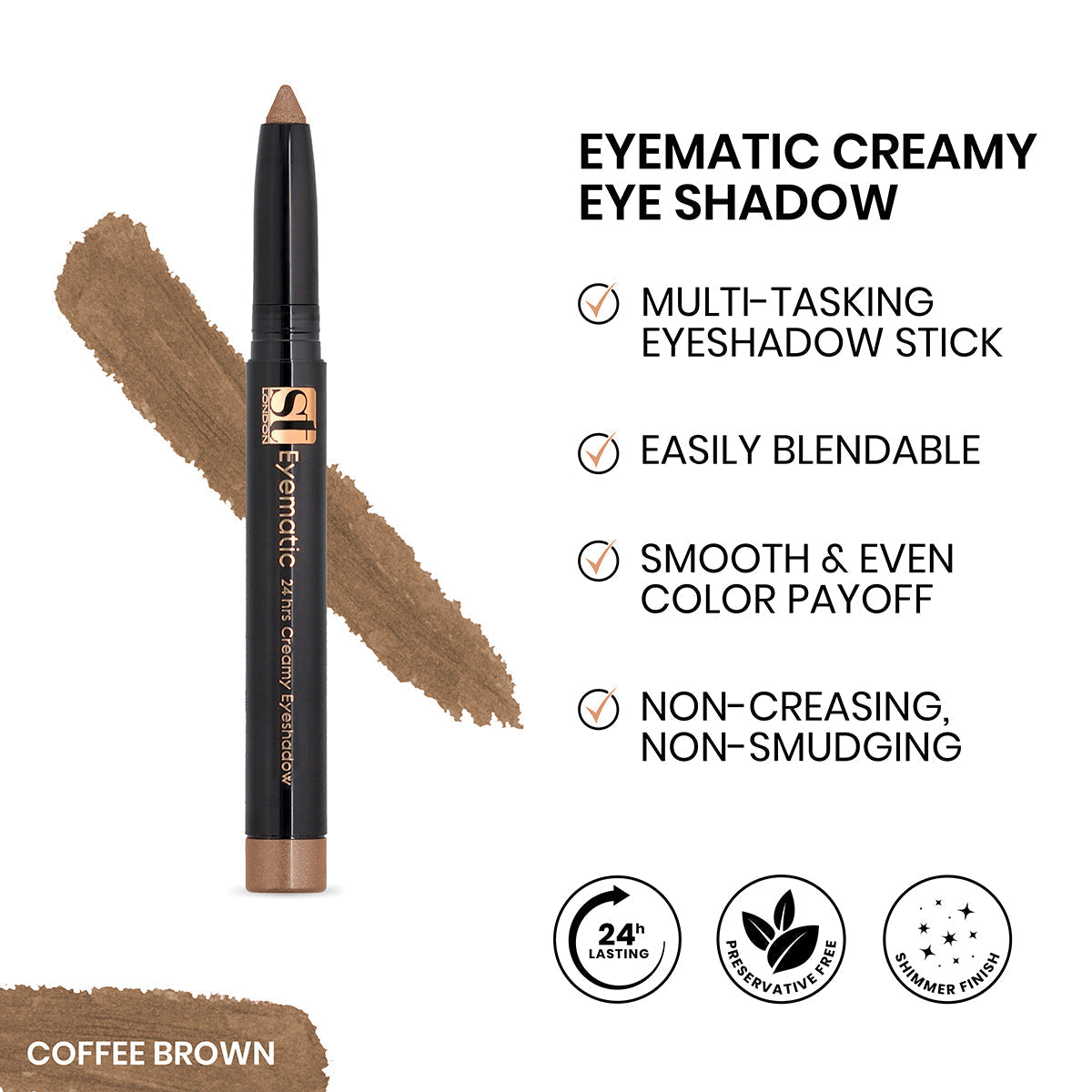 ST London - Eyematic Creamy Eye Shadow - Coffee Brown